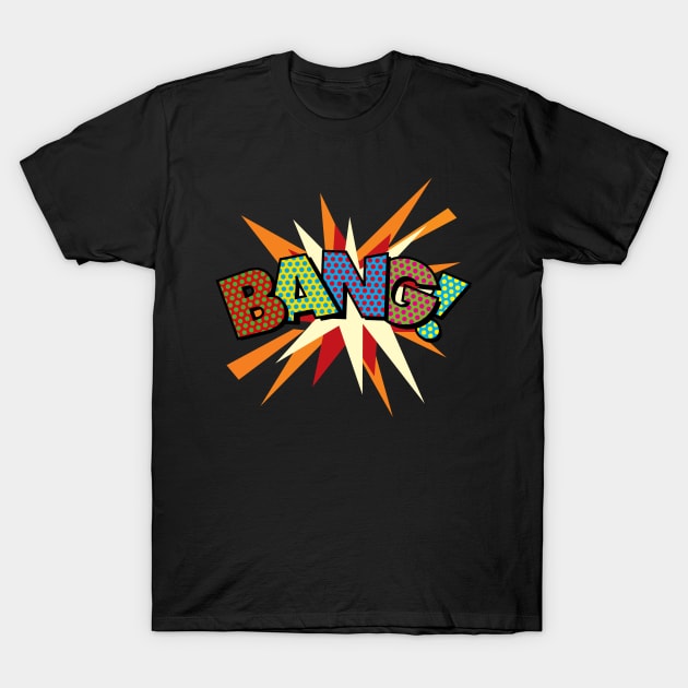 Comic Book Pop Art BANG T-Shirt by Thisisnotme